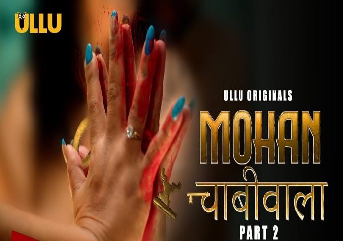 Mohan Chabhiwala Part 2 Web Series poster