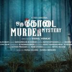 Oru Kodai Murder Mystery Series poster