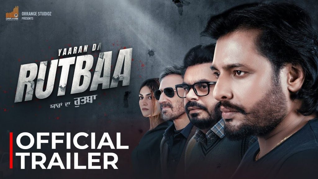 Yaaran Da Rutbaa trailer poster